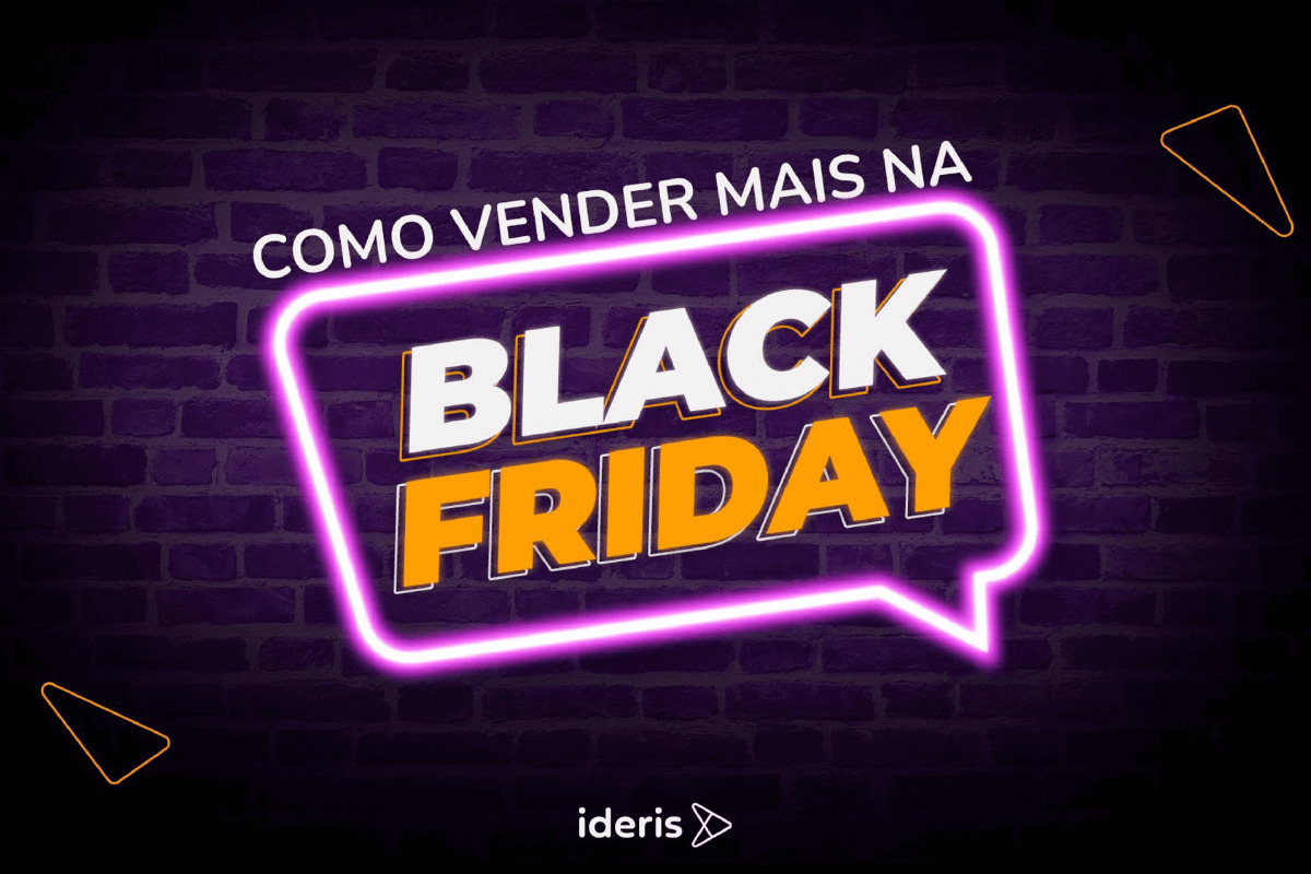 ﻿Como Vender mais na Black Friday de 2022